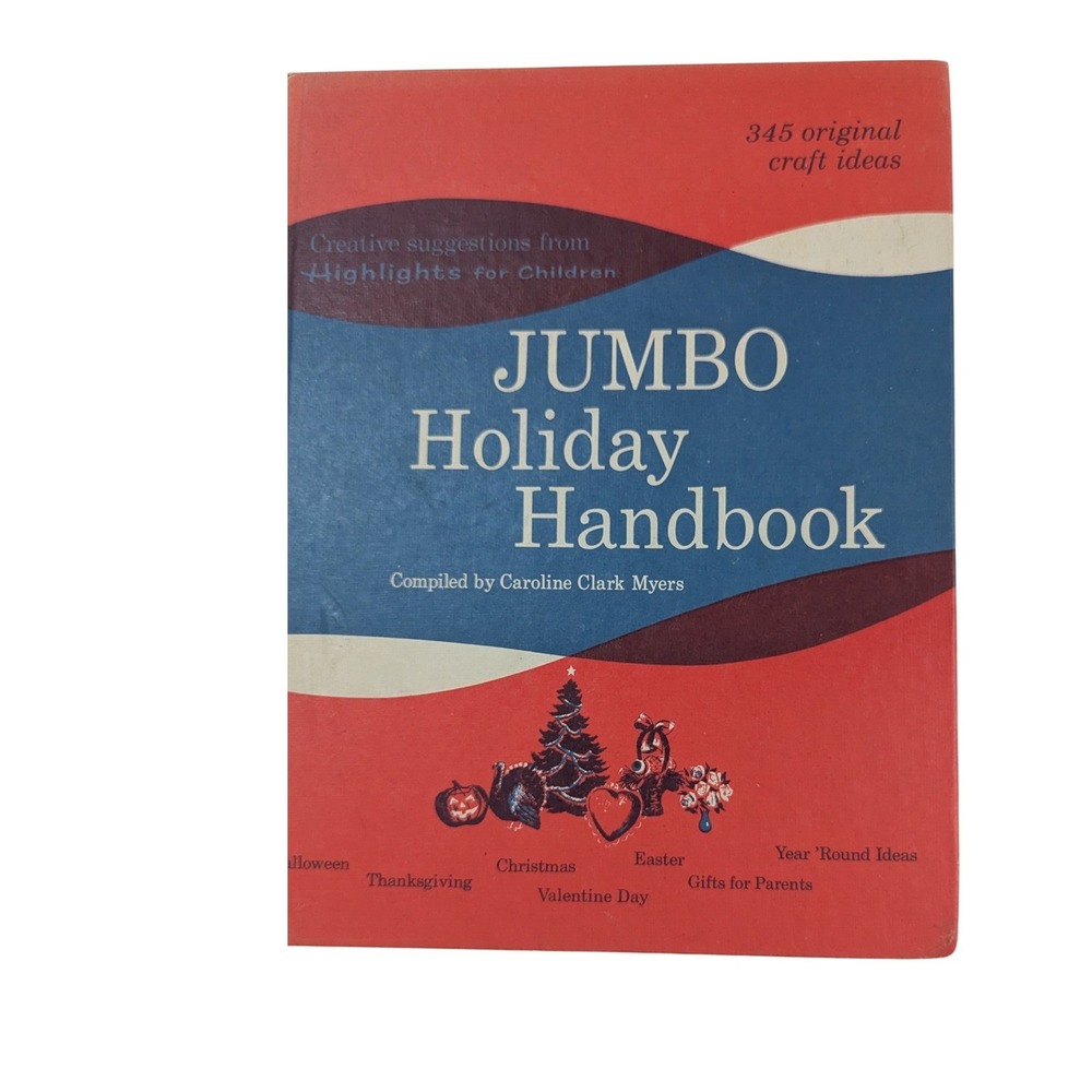 Vintage 1963 Jumbo Holiday Handbook Highlights for Children Hardcover Crafts